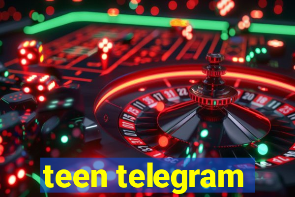 teen telegram